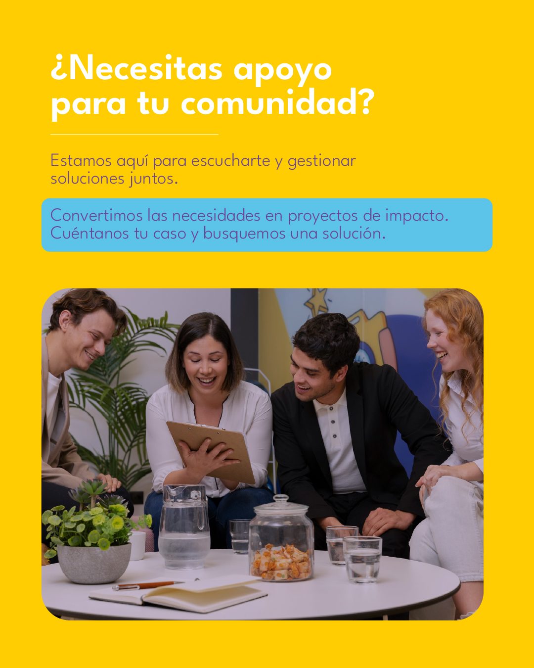 ¿Necesitas apoyo para tu comunidad? Gestión social de la fundación